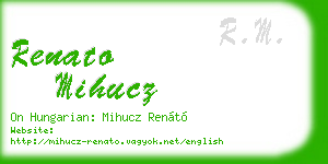 renato mihucz business card